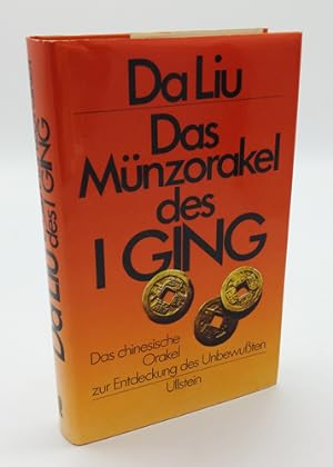 Seller image for Das Mnzorakel des I Ging. Das chinesische Orakel zur Entdeckung des Unbewuten. for sale by Occulte Buchhandlung "Inveha"