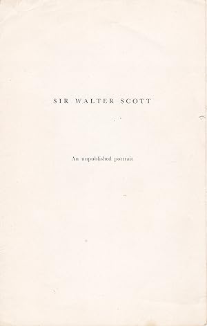 Sir Walter Scott: An Unpublished Portrait