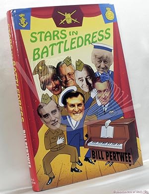 Bild des Verkufers fr Stars in Battledress: A Light-hearted Look at Service Entertainment in the Second World War zum Verkauf von BookLovers of Bath