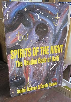 Spirits of the Night: The Vaudun Gods of Haiti