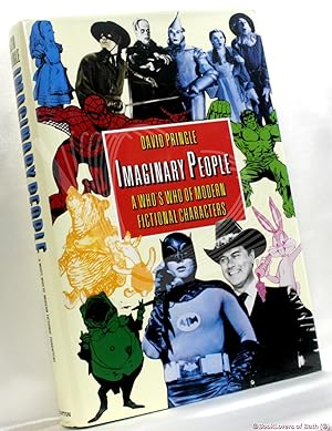 Bild des Verkufers fr Imaginary People: A Who's Who of Modern Fictional Characters zum Verkauf von BookLovers of Bath
