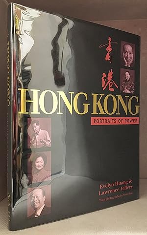 Imagen del vendedor de Hong Kong; Portraits of Power a la venta por Burton Lysecki Books, ABAC/ILAB