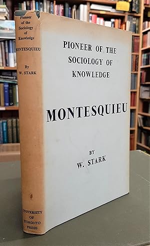 Montesquieu: Pioneer of the Sociology of Knowledge