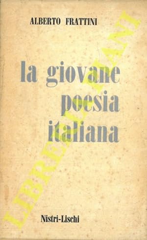 Immagine del venditore per La giovane poesia italiana. Cronache e orientamenti. venduto da Libreria Piani