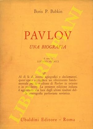 Pavlov. Una biografia.