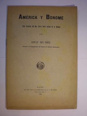 América y Bonome. Feliz iniciativa del Muy Ilustre Centro Gallego de La Habana