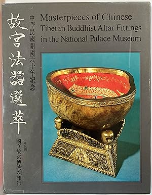 Masterpieces of Chinese Tibetan Buddhist altar fittings in the National Palace Museum
