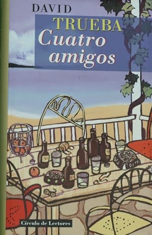 Imagen del vendedor de Cuatro amigos a la venta por Librera Alonso Quijano