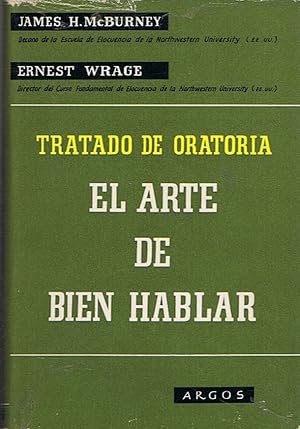 Imagen del vendedor de EL ARTE DE BIEN HABLAR. Tratado de Elocuencia a la venta por Librera Torren de Rueda