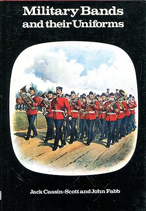 Immagine del venditore per Military Bands and Their Uniforms venduto da Pendleburys - the bookshop in the hills