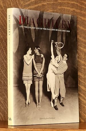 Image du vendeur pour DIAGHILEV AND THE GOLDEN AGE OF THE BALLETS RUSSES 1909-1929 mis en vente par Andre Strong Bookseller