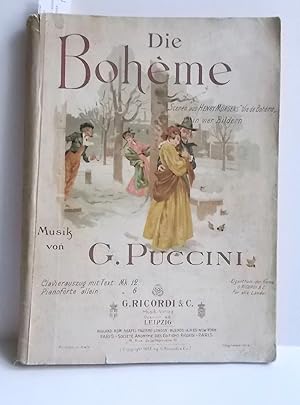 Die Boheme (Scenen aus Henry Mürgers  Vie de Boheme  in vier Bildern)