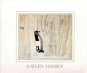 Gaylen Hansen: The Paintings of a Decade, 1975-1985
