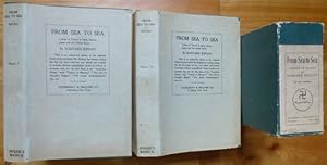 FROM SEA TO SEA. Letters of Travel. [In Two Volumes.]