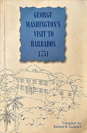 George Washington's Visit to Barbados 1751