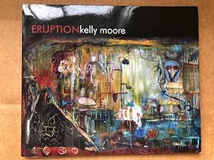 Eruption Kelly Moore