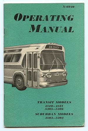 Image du vendeur pour Operating Manual, Transit Models 4520-4521, 5305-5306, Suburban Models 4503-5303 mis en vente par Attic Books (ABAC, ILAB)