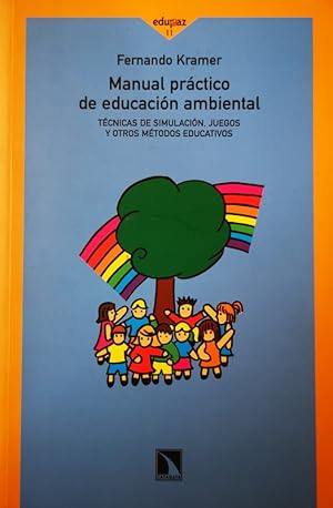 Imagen del vendedor de Manual practico de educacion ambiental: tecnicas de simulacion a la venta por LIBRERIA LEA+