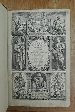 Seller image for The Herball or General Historie of Plantes. Gathered by John Gerarde of London Master in Chirurgerie. Very much enlarged and amended by Thomas Johnson Citizen and Apothecarye of London. for sale by HALEWOOD : ABA:ILAB : Booksellers :1867