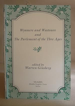 Image du vendeur pour Wynnere And Wastoure And The Parlement Of The Thre Ages mis en vente par Eastleach Books