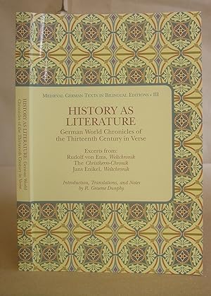 History As Literature - German World Chronicles Of The Thirteenth Century In Verse - Excerpts Fro...