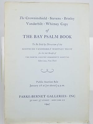 THE BAY PSALM BOOK, The Crowninshield, Stevens, Brinley Vanderbilt, Whitney Copy of -