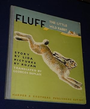 Image du vendeur pour Fluff The Little Wild Rabbit mis en vente par Pensees Bookshop