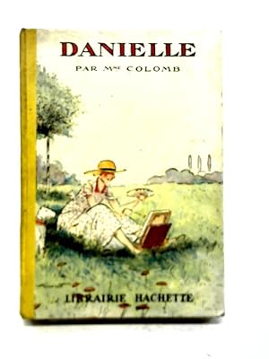 Seller image for Danielle for sale by World of Rare Books