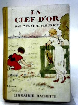 Seller image for La Clef D'or for sale by World of Rare Books