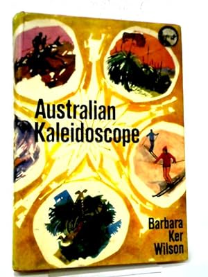 Seller image for Australian Kaleidoscope for sale by World of Rare Books