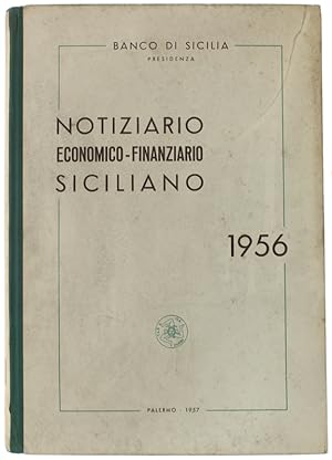 NOTIZIARIO ECONOMICO-FINANZIARIO SICILIANO - 1956.: