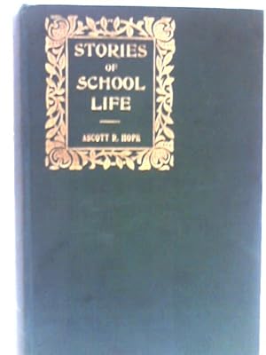 Bild des Verkufers fr Stories of School Life zum Verkauf von World of Rare Books