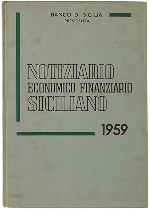 NOTIZIARIO ECONOMICO-FINANZIARIO SICILIANO - 1959.: