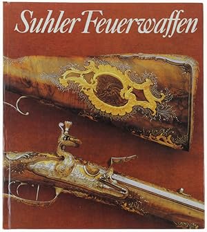 SUHLER FEUERWAFFEN exponate aus dem Historichen Museum zu Dresden. Aufnahmen von Jurgen Karpinski.: