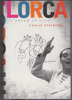 Seller image for Lorca: A Dream of Life for sale by Kaaterskill Books, ABAA/ILAB