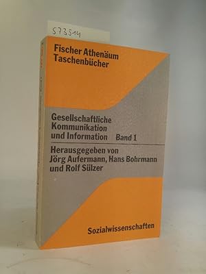 Bild des Verkufers fr Gesellschaftliche Kommunikation und Information Band 1 zum Verkauf von ANTIQUARIAT Franke BRUDDENBOOKS