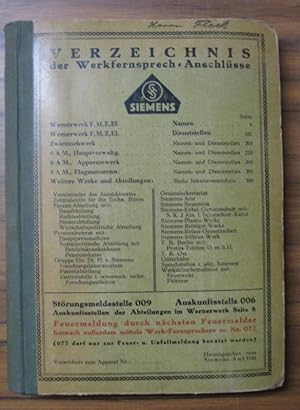 Verzeichnis der Werkfernsprech-Anschlüsse. Ausgabe 1935. Siemens: Wernerwerkdamm, Zwietuschwerk, ...
