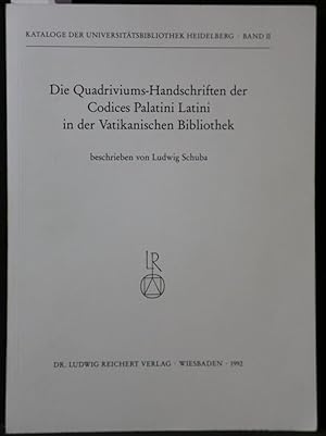 Die Quadriviums-Handschriften der Codices Palatini Latini in der Vatikanischen Bibliothek (= (Kat...