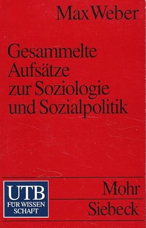 Seller image for Gesammelte Aufstze zur Soziologie und Sozialpolitik. Hrsg. von Marianne Weber / Weber, Max: Gesammelte Aufstze; UTB ; 1494 for sale by Versandantiquariat Nussbaum