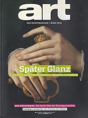 Immagine del venditore per art - Das Kunstmagazin 3/2016 - Spter Glanz - Maniera venduto da Versandantiquariat Nussbaum