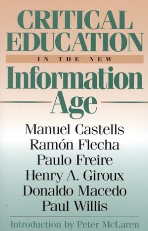 Imagen del vendedor de Critical Education in the New Information Age a la venta por GreatBookPricesUK