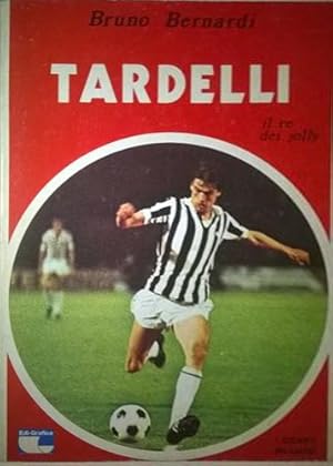 Imagen del vendedor de Tardelli. a la venta por FIRENZELIBRI SRL