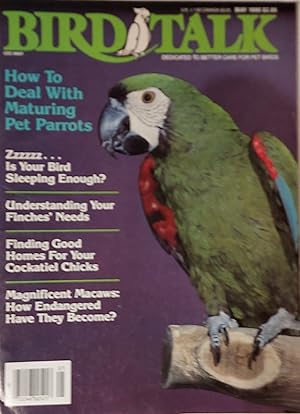 Bird Talk Magazine Dedicated To Better Care For Pet Birds May 1990