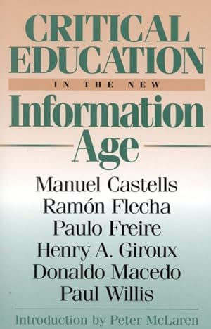 Seller image for Critical Education in the New Information Age for sale by GreatBookPricesUK