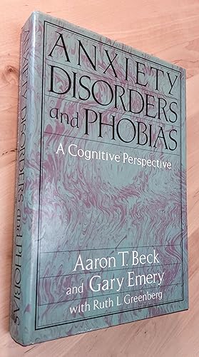 Imagen del vendedor de Anxiety Disorders and Phobias. A Cognitive Perspective a la venta por Llibres Bombeta