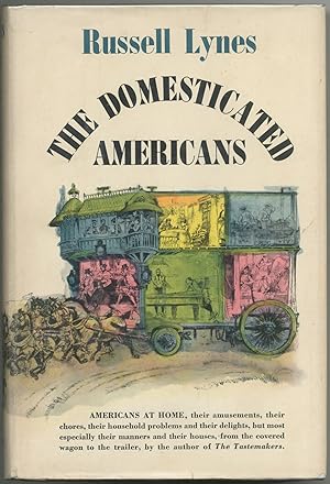 Bild des Verkufers fr The Domesticated Americans zum Verkauf von Between the Covers-Rare Books, Inc. ABAA