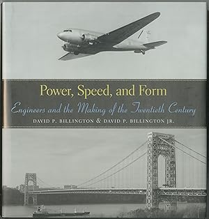 Bild des Verkufers fr Power, Speed, and Form: Engineers and the Making of the Twentieth Century zum Verkauf von Between the Covers-Rare Books, Inc. ABAA