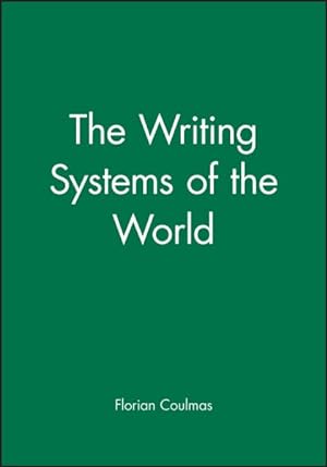 Immagine del venditore per Writing Systems of the World venduto da GreatBookPrices