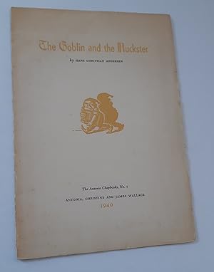Immagine del venditore per The Goblin and the Huckster venduto da Alphabet Bookshop (ABAC/ILAB)