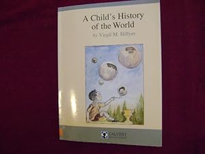 Image du vendeur pour A Child's History of the World. mis en vente par BookMine
